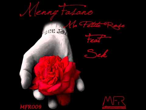 MFR009 - 4. Menny Fasano - Ma Petite Rose Feat. Sek (DJ Tools)