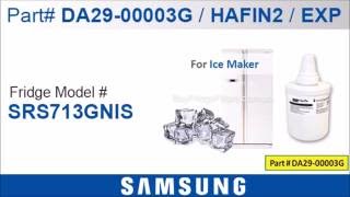 DA29-00003G/HAFIN2/EXP Genuine Samsung Fridge Filter Fits the Following Samsung Fridges 06
