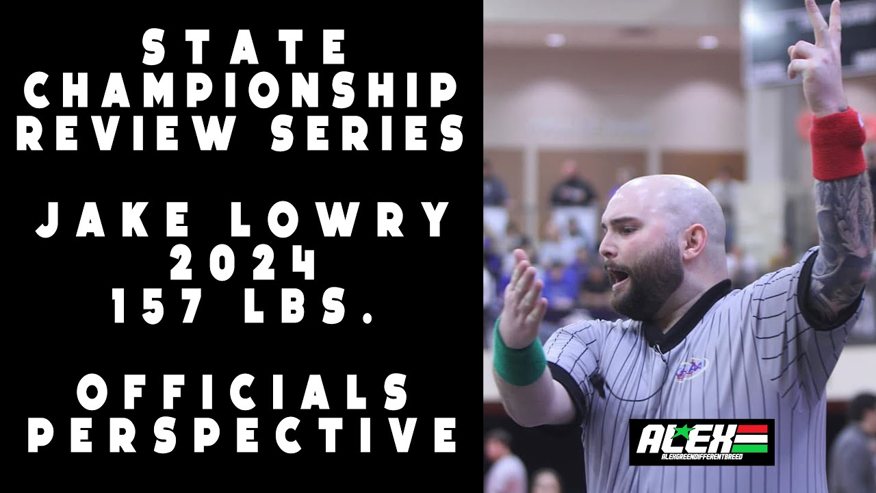 State Wrestling Championship match review w/ Jake Lowry (Officials Perspective)