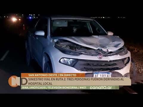 Siniestro vial en Ruta 2: tres personas fueron derivadas al Hospital Local de San Antonio Oeste