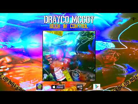 Drayco McCoy - Been In Control (Prod. PurrpHazeMafia)