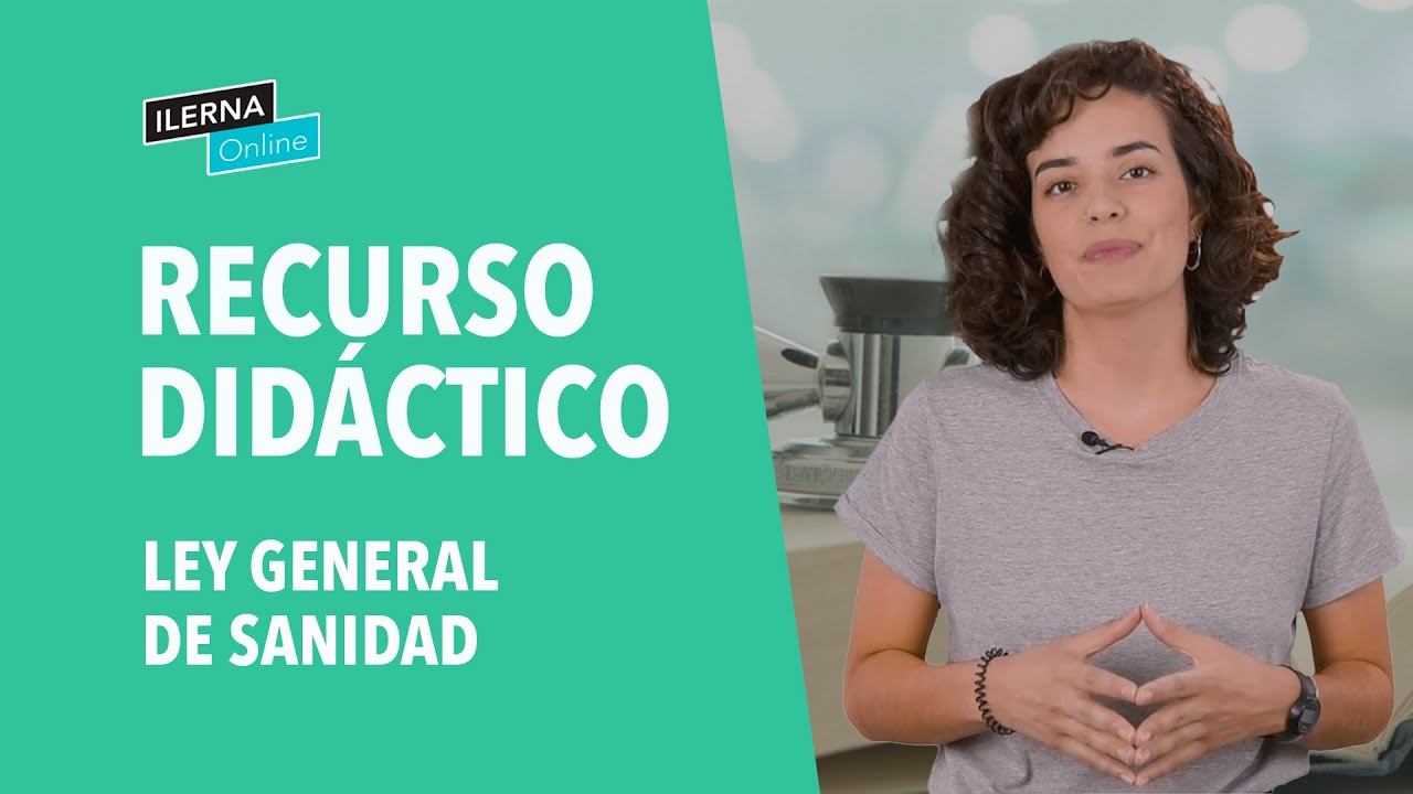 ¿Cuál es la Ley General de Sanidad