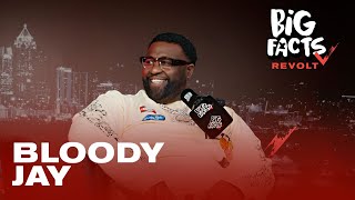 Bloody Jay Talks Solitary Confinement, Snitching Culture, Returning to Music & More | Big Facts