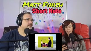 Matt Finish - Short Note Reaction