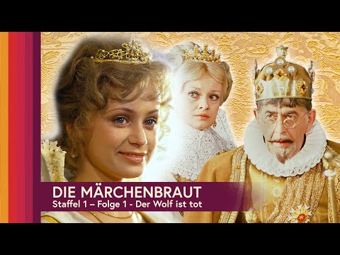 Die Märchenbraut - Folge 1 - Der Wolf ist tot (Ganze Folge in HD)