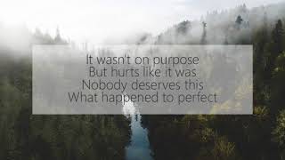 Lukas Graham - What happened to perfect lyrics