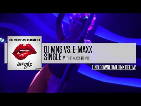 DJMNS vs. E-MaxX - Single (DJ E Maxx Remix)