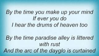 Midnight Oil - Drums Of Heaven Lyrics