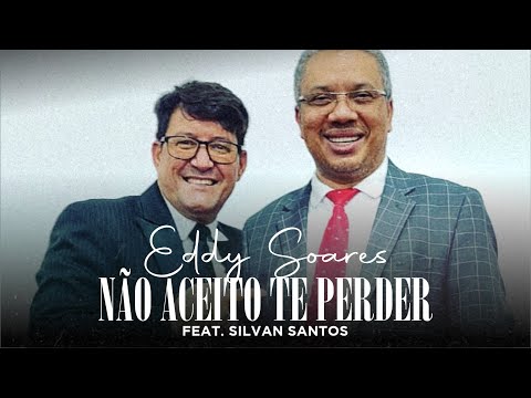 Não Aceito Te Perder