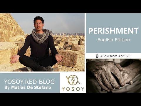 Day 268 - PERISHMENT - Matías De Stefano - YOSOY.RED BLOG: Knees- Physical-Aries, Read by Carey 4/28