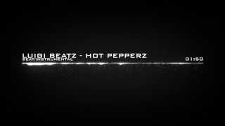 Luigi Beatz - Hot Pepperz (Beat)