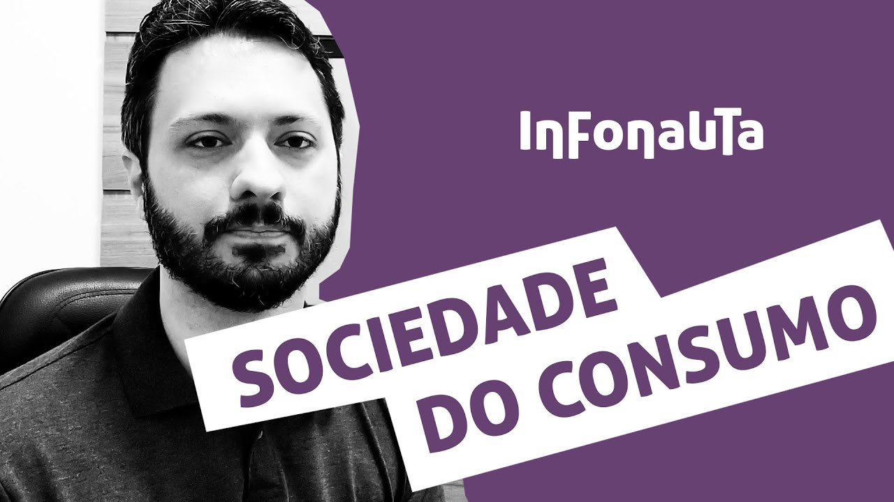 O que é Sociedade do Consumo