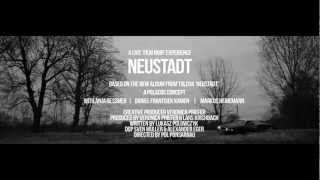 TOLCHA - Neustadt (Official Trailer)