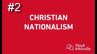Christian Nationalism #2