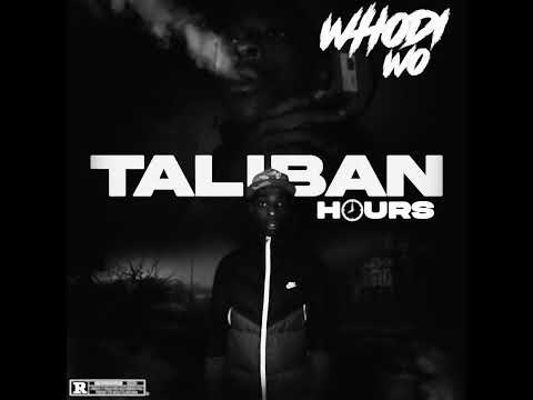 Whodi WO Ft. Lil Nu - Taliban Man (Official Audio)