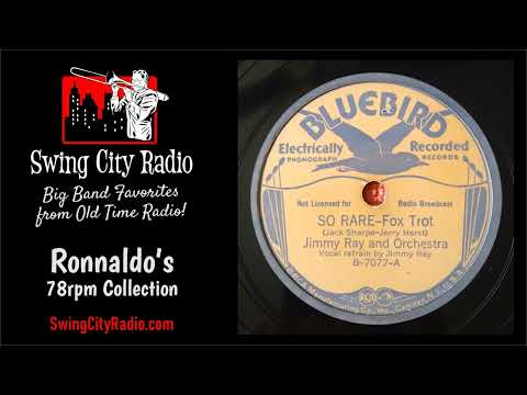 So Rare - Jimmy Ray (78 RPM)