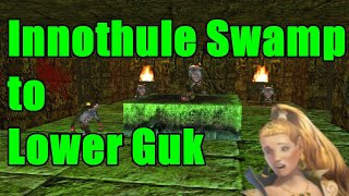 EverQuest P99 Quick Tip #8 - Innothule Swamp to Lower Guk