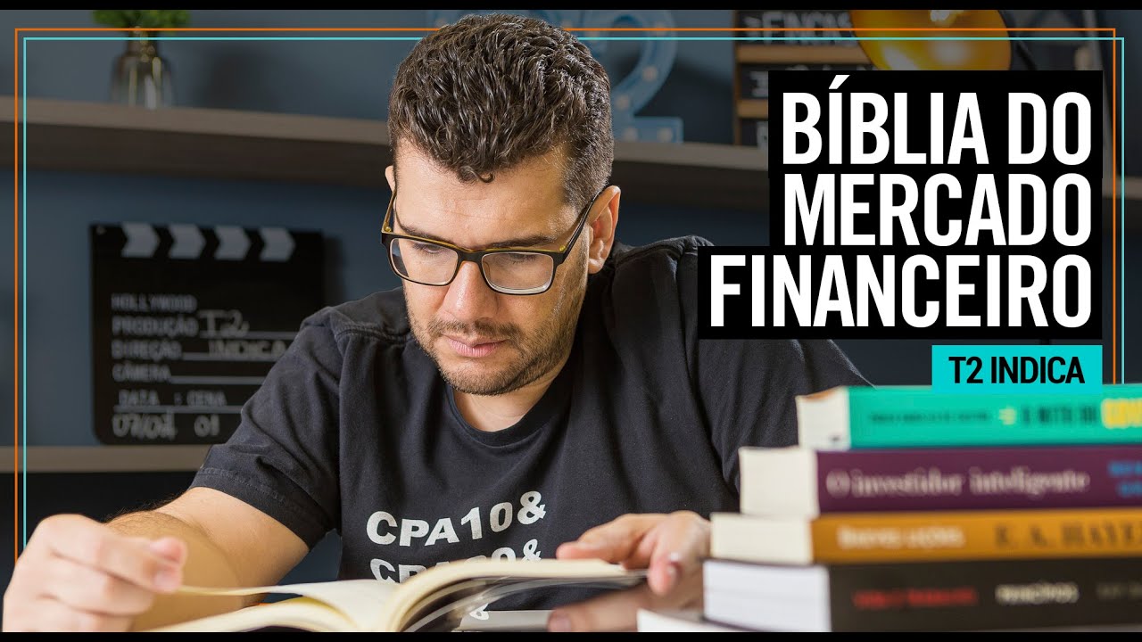 Livros Técnicos sobre o MERCADO FINANCEIRO que você precisa conhecer | T2 Indica