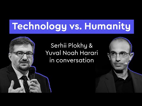 Yuval Noah Harari & Serhii Plokhy on Tech, Humanity, Democracy & Ukraine