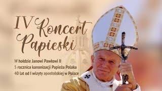 IV Koncert Papieski
