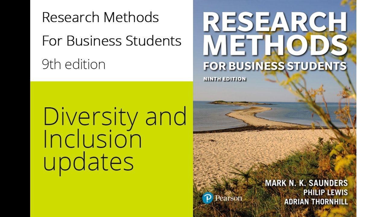 Research Methods for Business Students | 9th edition Diversity and Inclusion updates