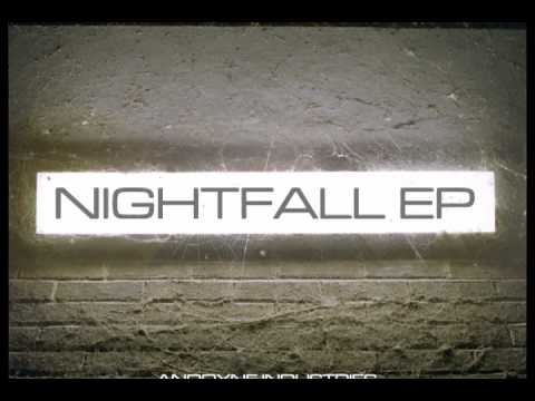 Anodyne Industries - Nightfall EP [teaser]