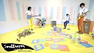 Lemon Soup - เรื่องที่ไม่ง่าย [MV]