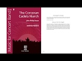 The Corcoran Cadets March (YPS224) by John Philip Sousa arr. Andrew Ballent