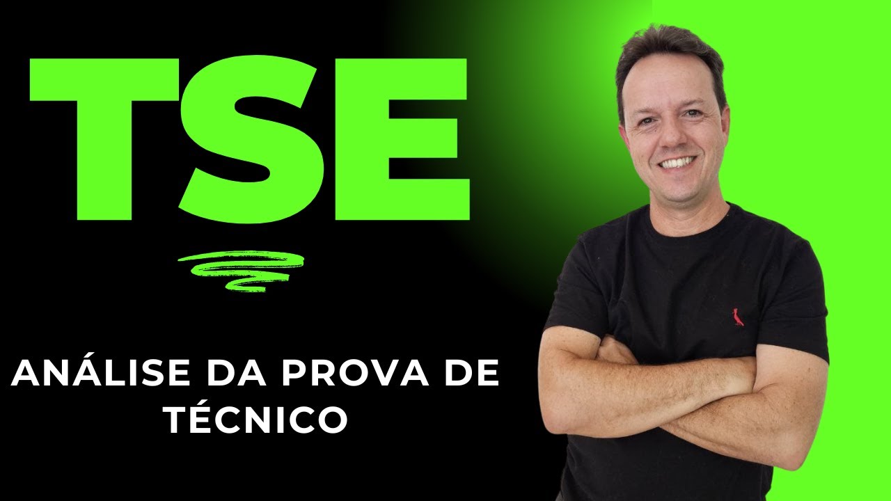 Análise da Prova de Técnico do TSE 2024 - Cebraspe