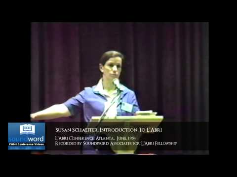 1983 SOUNDWORD LABRI CONFERENCE VIDEO - Intro to L'Abri - Susan Schaeffer