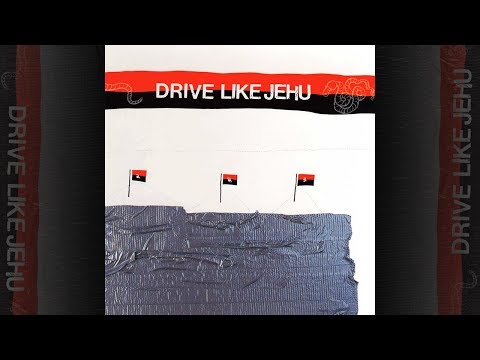 Drive Like Jehu - Drive Like Jehu (1991) Full Album Stream [Top Quality]