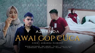 Download lagu Azranda AWAI GOP CUCA Lagu Aceh Terbaru 2022... mp3