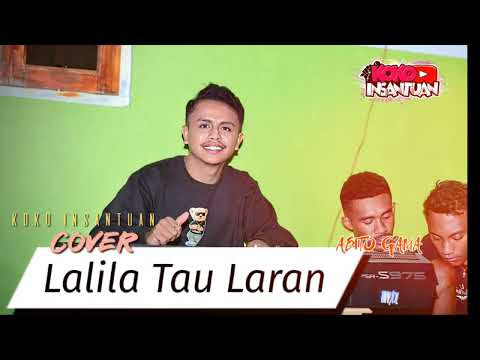 Lalika Tau Laran Cover Koko Insantuan Cipt.Abito Gama.