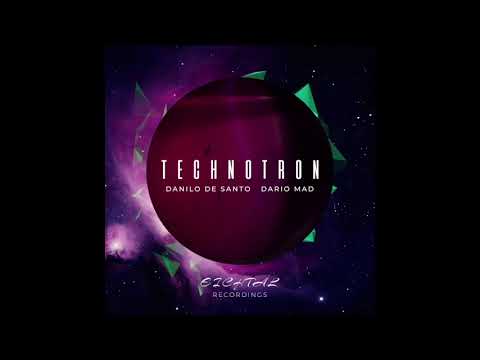 Danilo De Santo, Dario Mad - Technotron (Stanny Abram Remix)