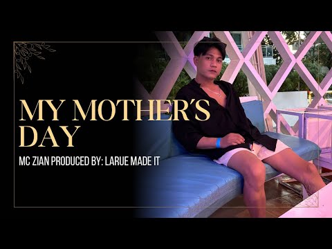 Zian - My Mother's Day [Lyric Video] (prod By: LARUE MADE IT)