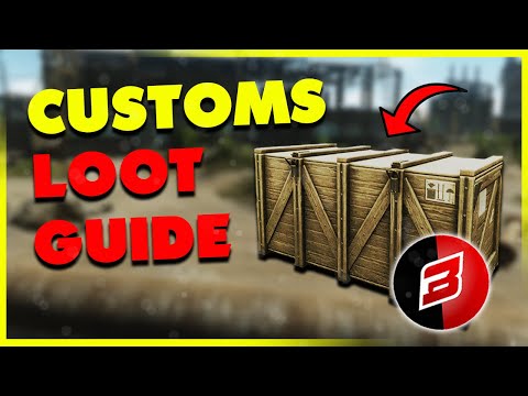Best AND Easiest Customs Loot Guide