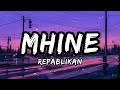 Repablikan Mhine Lyrics Old School Days