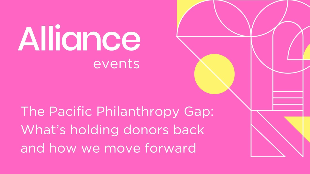 The Pacific Philanthropy Gap What’s holding donors back and how we move forward