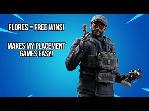 Flores WINS Placements Games! - Rainbow Six SIege Crimson Heist