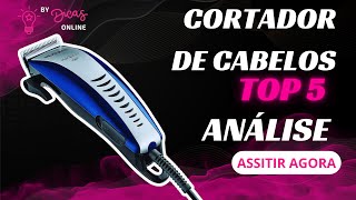 [Em Alta]⭐ Os Top 5 Cortadores de Cabelo! - Custo Benefício De 2023!⭐