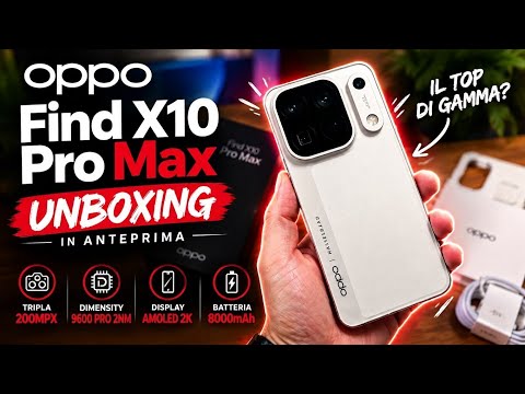 Oppo Find X10 Pro Max: È IL NUOVO RE DEGLI SMARTPHONE? 👑 | UNBOXING IN ANTEPRIMA