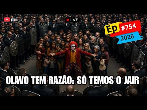 EP#754 - CENTRÃO COMFESSA QUE É LULA