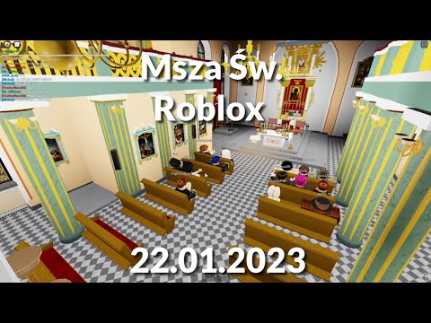 Msza Święta Roblox (22.01.2023)
