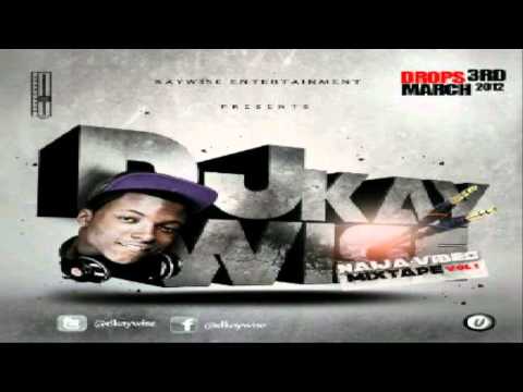 DJ KAYWISE NAIJA VIBES - MIXTAPE VOI 1