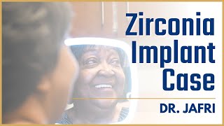A Smile for Her Granddaughter: Full-Arch Zirconia Implant Case | Dr. Jafri