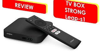Strong Leap S1 Android TV Box Review Test