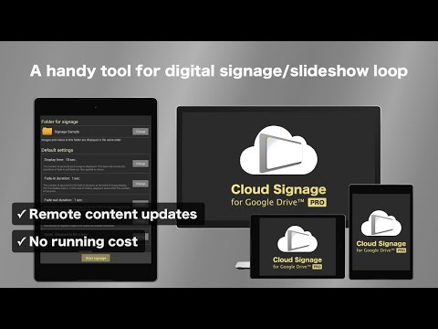 Cloud Signage for Google Drive