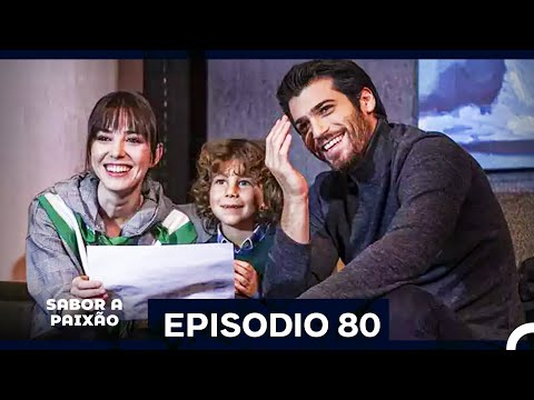 Sabor A Paixão Episódio 80 (Dublagem em Português)