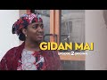 GIDAN MAI - Episode 2 - Full Video With English Subtitles