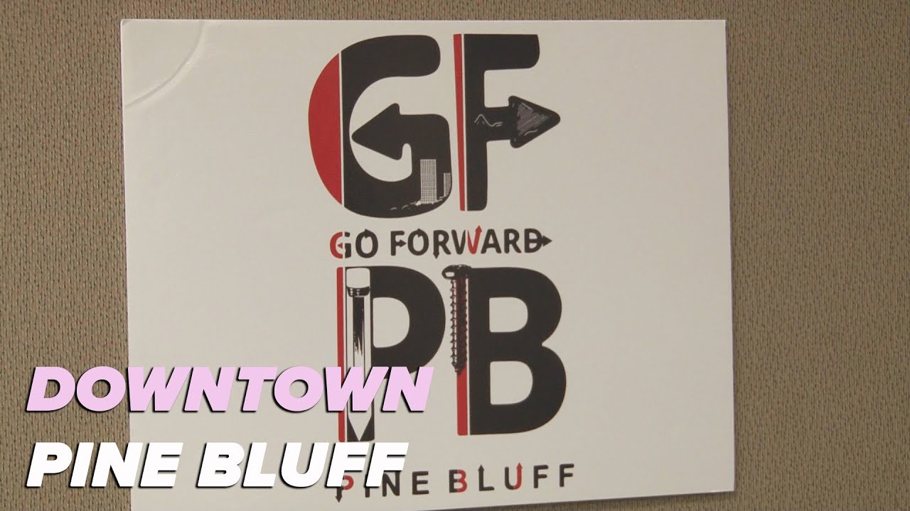 'We are a city on the rise' | Downtown Pine Bluff growing fast